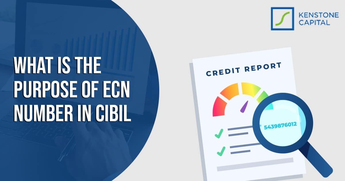 What Is the Purpose of ECN Number in CIBIL
