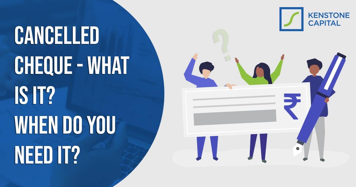 Cancelled Cheque – Everything You Need to Know