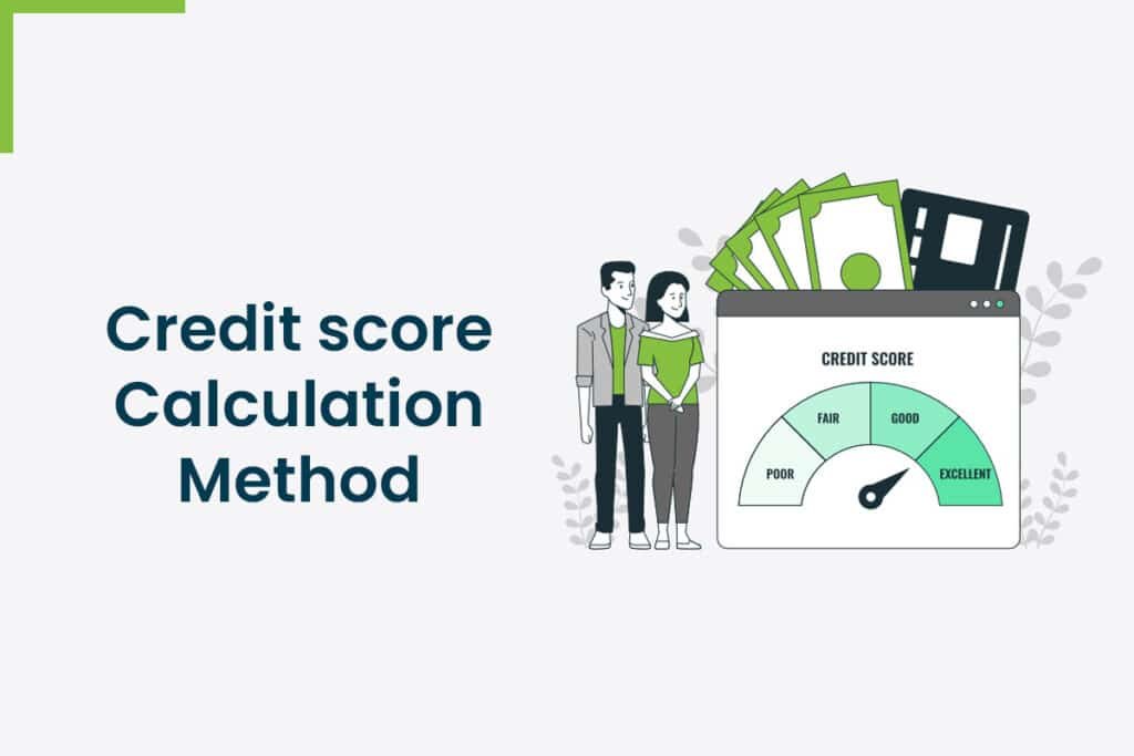 Credit Score calculation method new