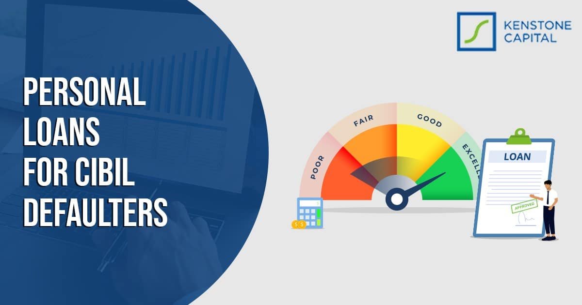 PERSONAL LOANS FOR CIBIL DEFAULTERS